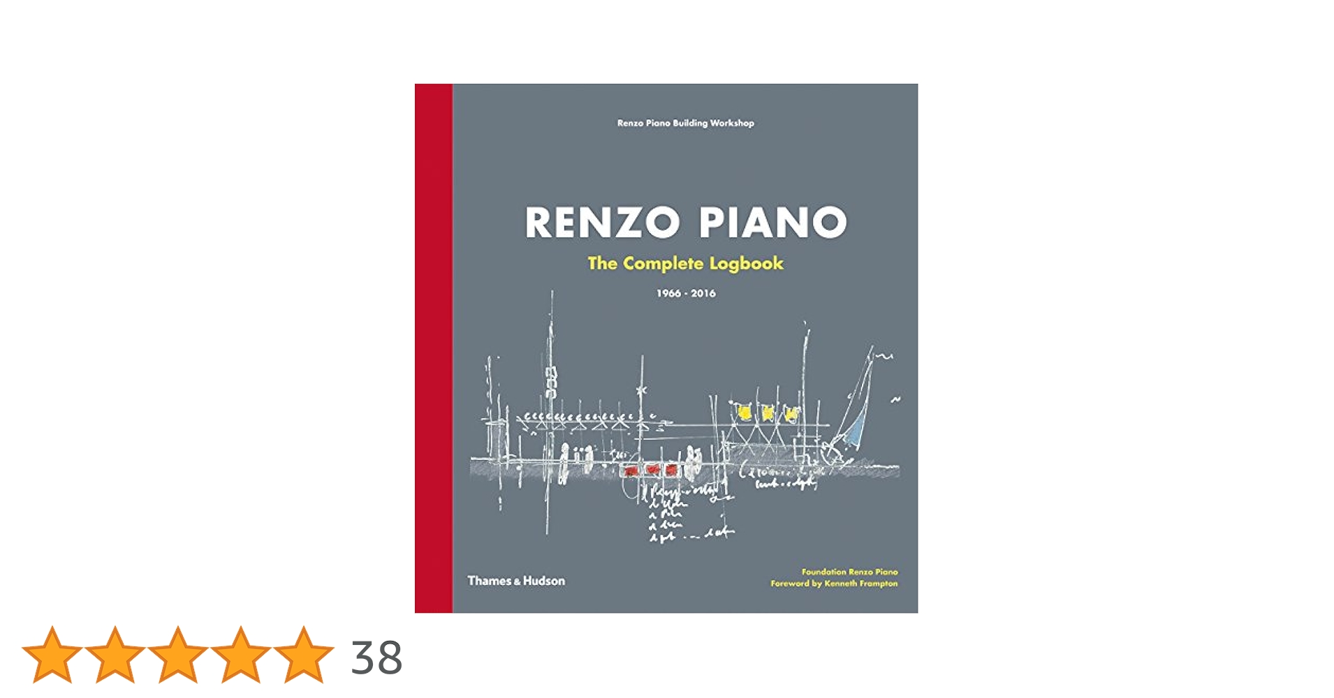 Amazon | Renzo Piano: The Complete Logbook 1966-2016 | Piano